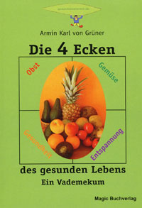 Die vier Ecken des gesunden Lebens