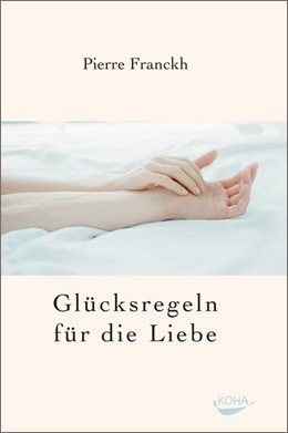 Glücksregeln für die Liebe