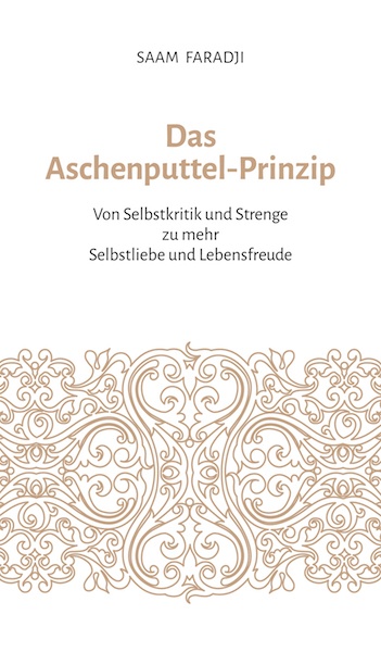 Das Aschenputtel-Prinzip