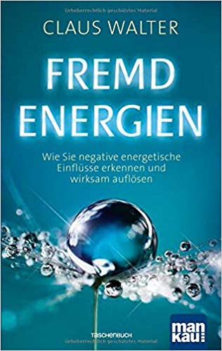 „FremdEnergien“ von Claus Walter