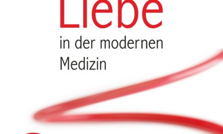 Die Heilkraft der Liebe in der modernen Medizin