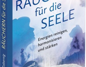 Räuchern für die Seele