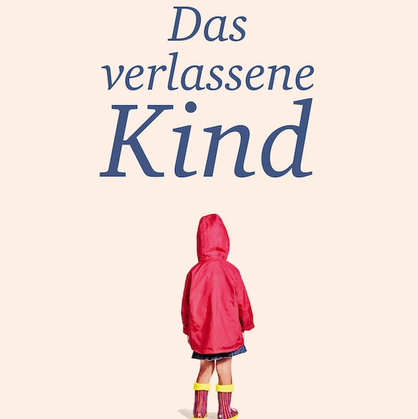 Das verlassene Kind