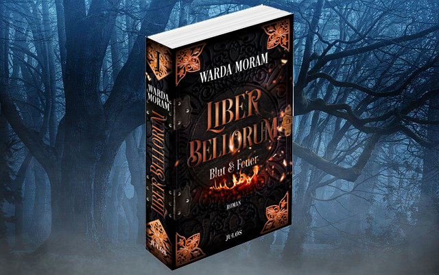 Liber Bellorum – Blut und Feuer