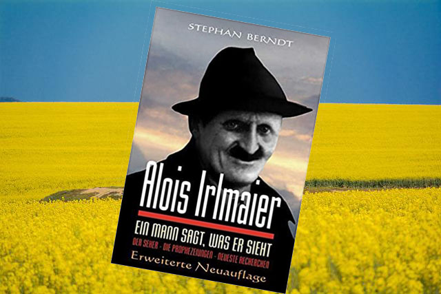 Alois Irlmaier: Ein Mann sagt, was er sieht