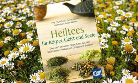 Heiltees für Körper, Geist und Seele